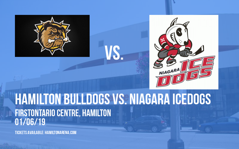 Hamilton Bulldogs vs. Niagara IceDogs at FirstOntario Centre tickets Hamilton Bulldogs vs. Niagara IceDogs at FirstOntario Centre