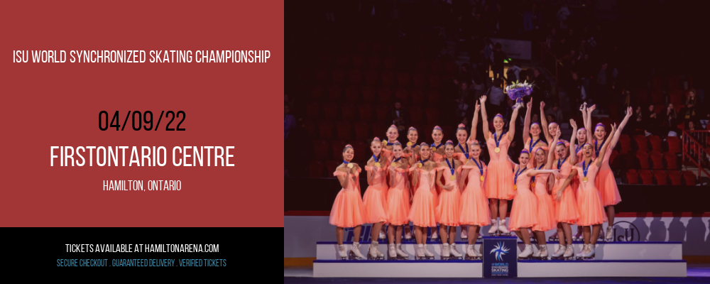 ISU World Synchronized Skating Championship at FirstOntario Centre tickets ISU World Synchronized Skating Championship at FirstOntario Centre