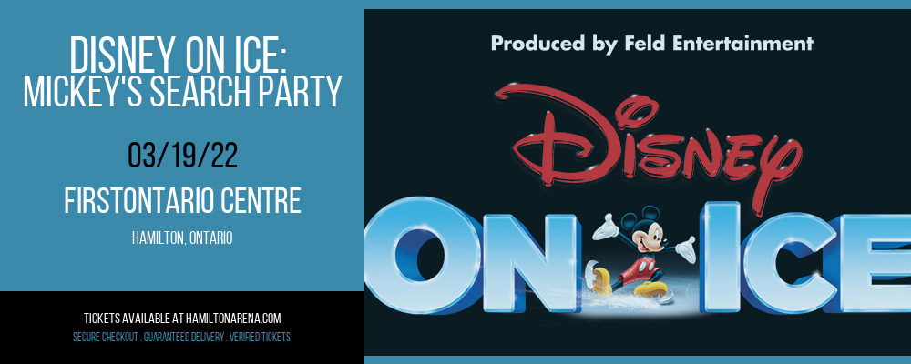 Disney On Ice: Mickey's Search Party at FirstOntario Centre