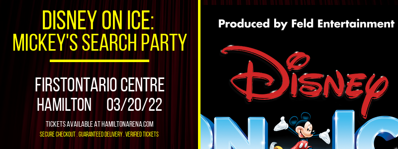 Disney On Ice: Mickey's Search Party at FirstOntario Centre