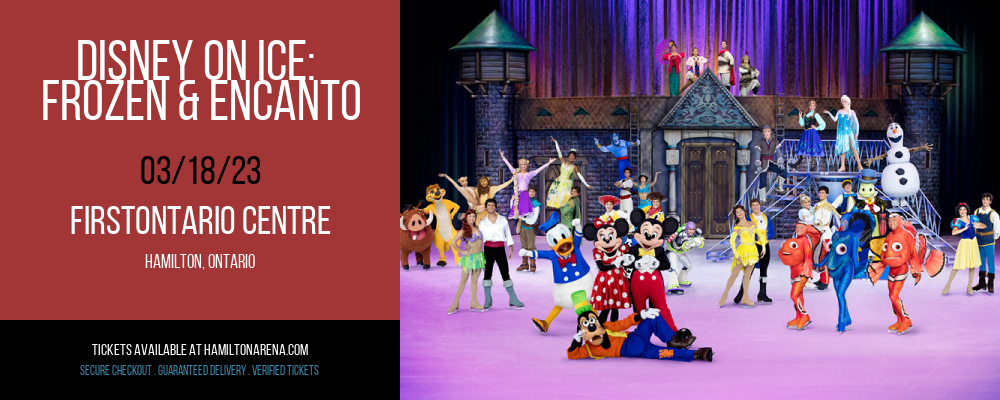 Disney On Ice: Frozen & Encanto at FirstOntario Centre